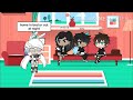 Blame It On The Kids Gacha Life