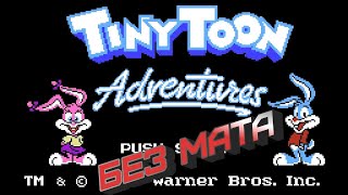 Треш без МАТА Tiny Toon Adventures (NES) + @2nd Channel