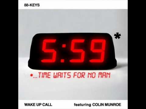 88-Keys feat. Colin Munroe - Wake Up Call