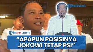 Pendiri Partai Sambut Baik Dukungan Presiden ke-7 RI: Apapun Posisinya Jokowi Tetap Bagian dari PSI