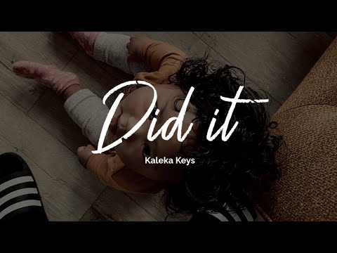 Kaleka Keys - Did It (Official Audio)
