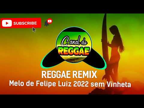 Melo de Felipe Luiz 2022 sem Vinheta