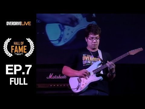 Overdrive Guitar Contest 8 [Uncut] OVERDRIVE LIVE | Hall of Fame | EP.7 |