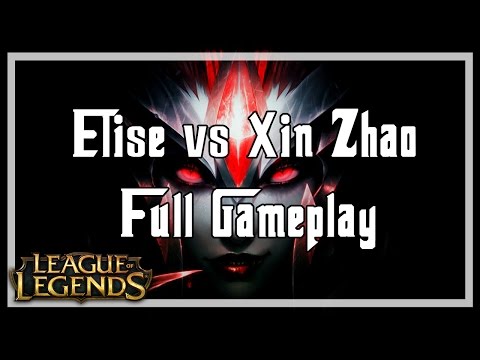 [League of Legends] Elise vs Xin Zhao - Jungle - Ranked Gameplay - Season 7 -  Patch 7.6