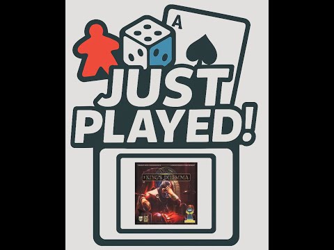 Just Played! - The King's Dilemma (Quick Review)