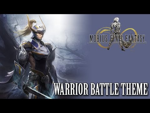 Mobius Final Fantasy OST Warrior Battle Theme #1 ( Warrior of Light )