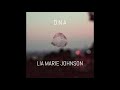 DNA Lia Marie Johnson