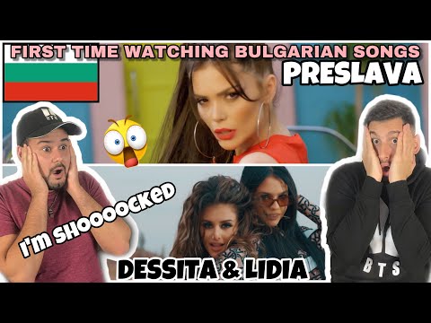 First Reaction to BULGARIAN Songs: PRESLAVA "PIYAN" vs. DESSITA & LIDIA x EMANUELA "BOZHE MOI"