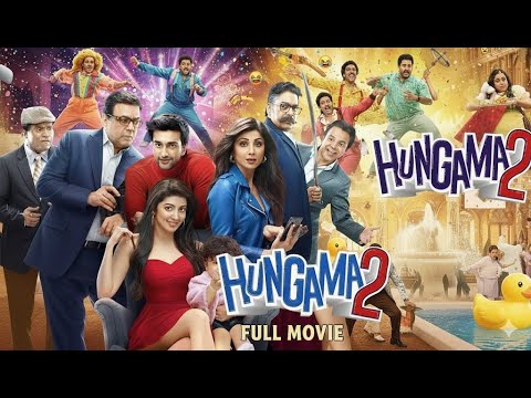 Hungama 2 Full Movie HD | Shilpa Shetty × Paresh Rawal × Meezaan | Priyadarshan New Comedy