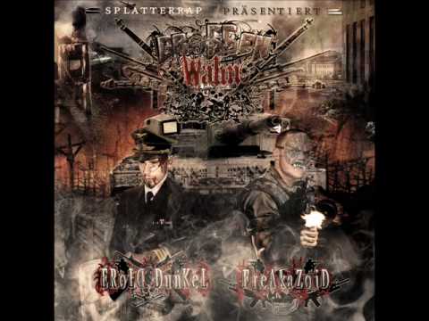 EROLD DUNKEL & FREAKAZOID - MUNDGUNSFEVER FEAT SKYLER TORQUEMADA PROD. 2FEL  © 2010