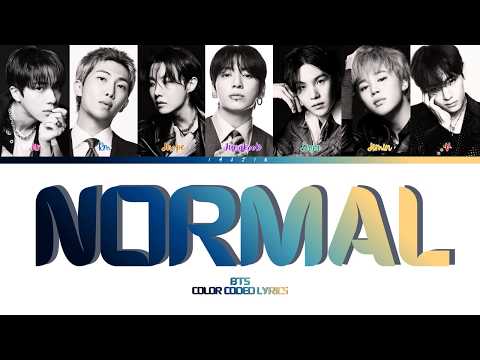 BTS \NORMAL\ (Explicit Version) Color Coded Lyrics