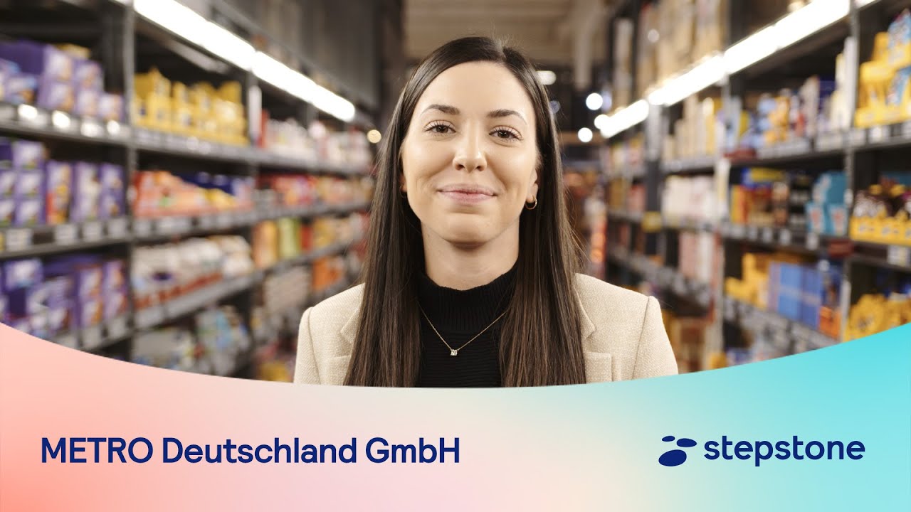 METRO Deutschland GmbH | Stepstone Testimonials