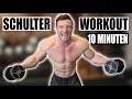 10 Minuten Schulter Workout für Zuhause | Kombinationsworkout für Qualitätsmuskulatur - Sascha Huber