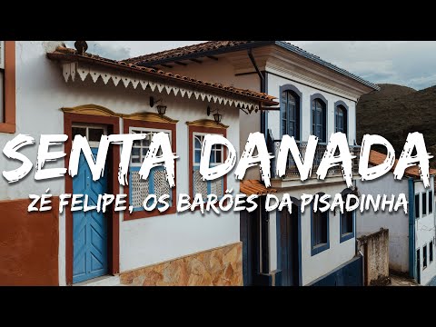 Zé Felipe, Os Barões da Pisadinha - Senta Danada (Letra/Lyrics)