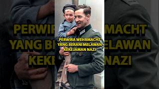 Download lagu Perwira Wehrmacht yang Berani Melawan Kekejaman Nazi mp3
