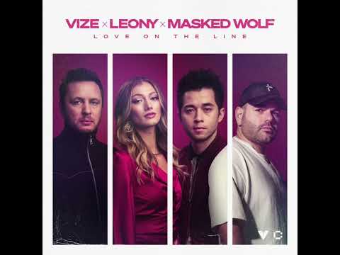 VIZE x Leony x Masked Wolf - Love On The Line (Official Audio)