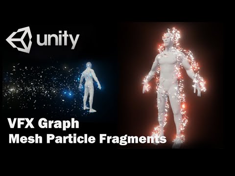 Unity VFX Graph：Mesh Particle Fragments