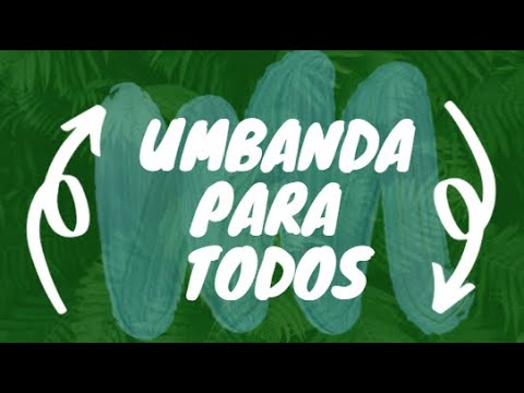 Curso Umbanda para Todos - Aula 07 - Umbanda e o seu papel na comunidade