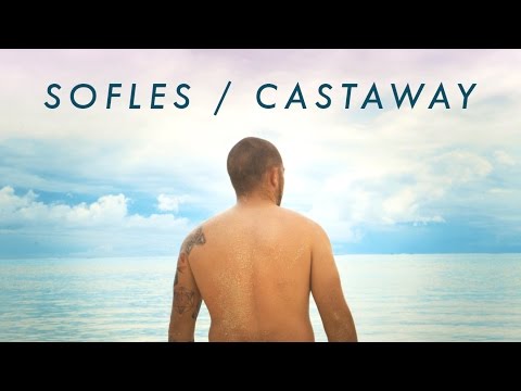 SOFLES | CASTAWAY