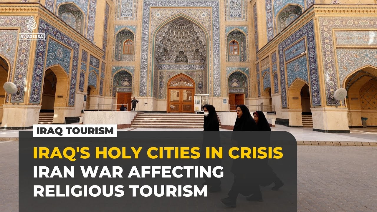 Iraq’s holy city of Najaf hit hard as war on Iran chokes religious tourism