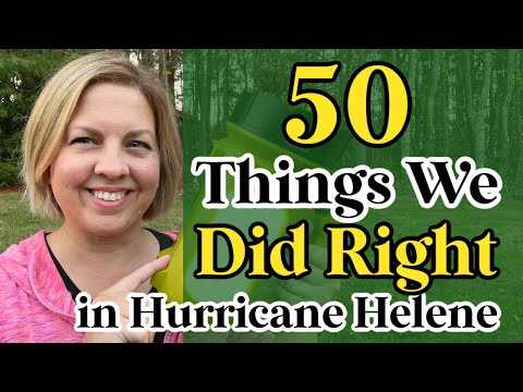 50 Things We Did Right in Hurricane Helene in WNC | Our Most Used Items in 12 Days with No Power