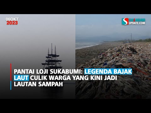 Pantai Loji Sukabumi: Legenda Bajak Laut Culik Warga yang Kini Jadi Lautan Sampah