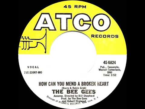 1971 HITS ARCHIVE: How Can You Mend A Broken Heart - Bee Gees (a #1 record--mono 45)