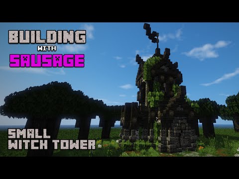 TheMythicalSausage - Minecraft - Building with Sausage - Small Witch Tower!!!