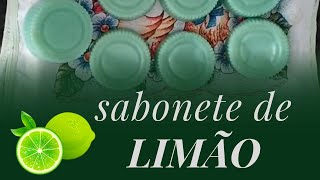 Como fazer sabonete de limão? Sabonete de limão caseiro