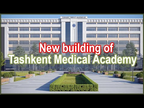 New Building of Tashkent Medical Academy, Tashkent, Uzbekistan II Tashkent Medical Academy 2023 II