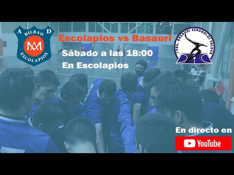 Escolapios - Basauri// Senior 2ª Nacional // 06-02-2021 18:00