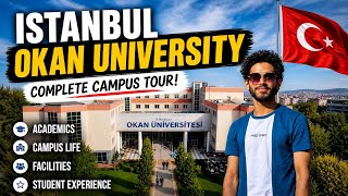 Inside Istanbul Okan University  | Complete Campus Tour & Student Life