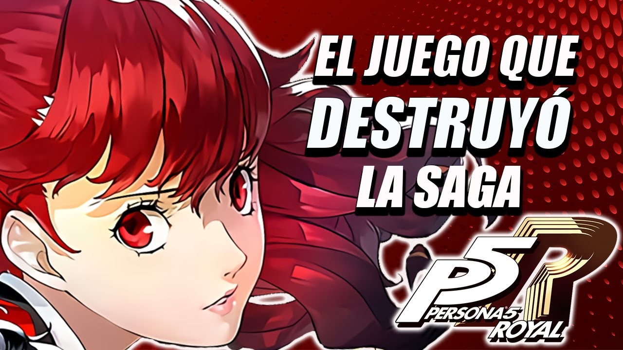 Watch Los problemas de Persona 5 Royal Now Los problemas de Persona 5 Royal