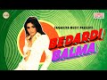 Bedardi Baalma / Club Mix/Vaishali Samant