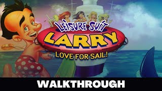 LEISURE SUIT LARRY 7 Full Game Walkthrough - No Commentary Gameplay
