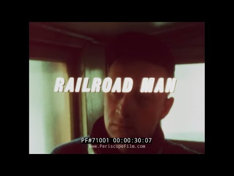 BROTHERHOOD OF RAILROAD TRAINMEN DOCUMENTARY "RAILROAD MAN"  71012