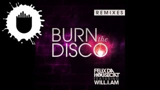 Felix Da Housecat feat. will.i.am - Burn The Disco (Bro Safari Remix) (Cover Art)