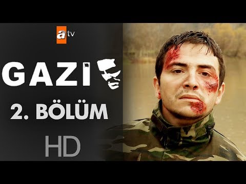 Gazi 2. Bölüm