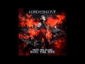 Lord Of The Lost - Kill It With Fire 