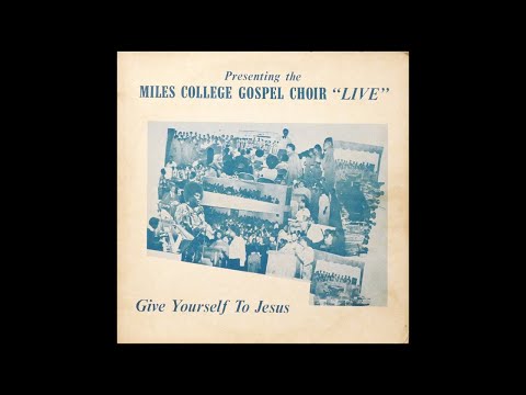 Miles College Gospel Choir - To The Glory Of God [1970s Black Gospel]