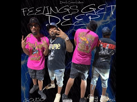 TraprichGoujo - Feelings Get Deep Ft Jay Runna (Official Audio)