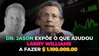 O Segredo Por Trás do Sucesso de Larry Williams REVELADO!