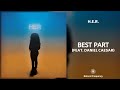 H.E.R. - Best Part (feat. Daniel Caesar) (432Hz)