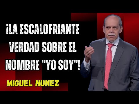 Miguel Núñez 2026 - The Chilling Truth About the Name "I Am"!