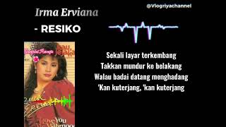 Download lagu IRMA ERVIANA - RESIKO (LIRIK) mp3