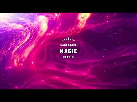 Sagi Kariv Feat. Q - Magic