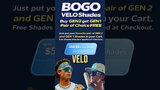 CRAZY BOGO VELO Shades Deal Live Now!