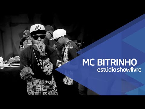 MC Bitrinho no Estúdio Showlivre - Apresentação na íntegra