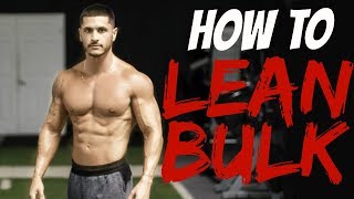 How to Lean Bulk for Skinny Guys