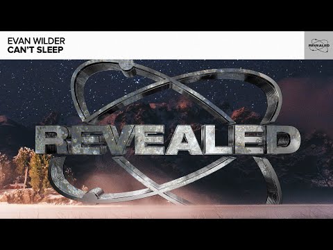 Evan Wilder - Can't Sleep [FREE DOWNLOAD]